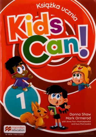 Kids can! 1 Książka ucznia [KSIĄŻKA]