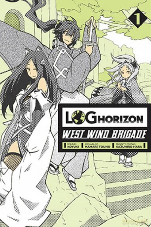 Log Horizon - West Wind Brigade (Tom 1) - Mamare Touno [KOMIKS]