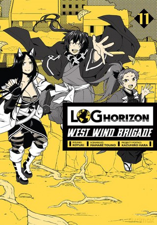 Log Horizon - West Wind Brigade (Tom 11) - Mamare Touno [KOMIKS]