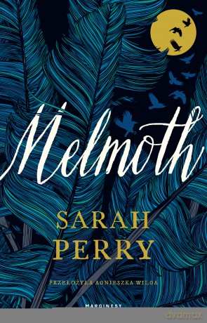 Melmoth - Sarah Perry [KSIĄŻKA]