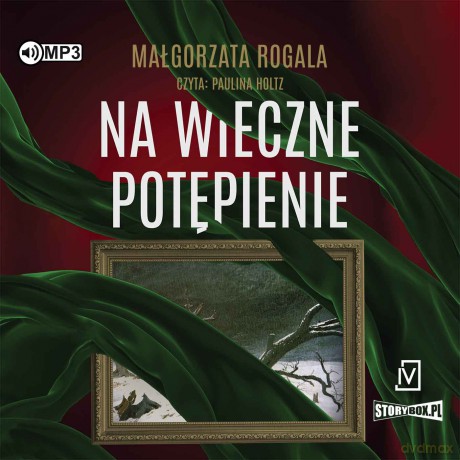 Na wieczne potępienie. Pełnia tajemnic (Tom 3) - Małgorzata Rogala [AUDIOBOOK]
