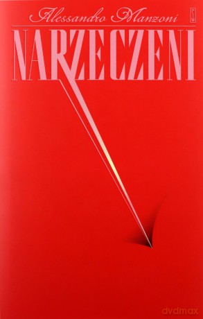 Narzeczeni - Alessandro Manzoni [KSIĄŻKA]