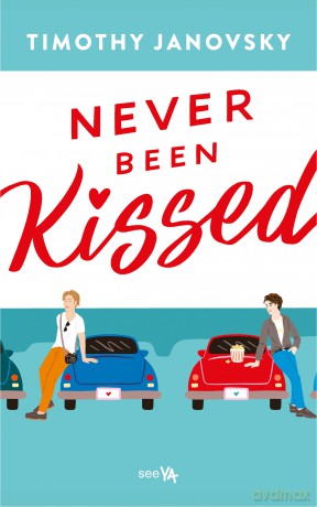 Never Been Kissed - Timothy Janovsky [KSIĄŻKA]