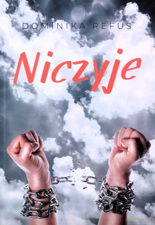 Niczyje - Dominika Refus [KSIĄŻKA]