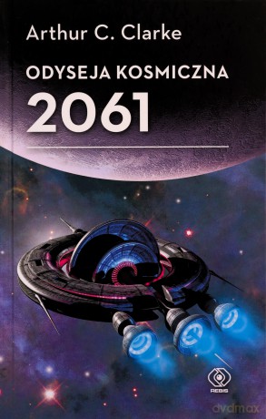 Odyseja kosmiczna 2061 - Arthur C. Clarke [KSIĄŻKA]