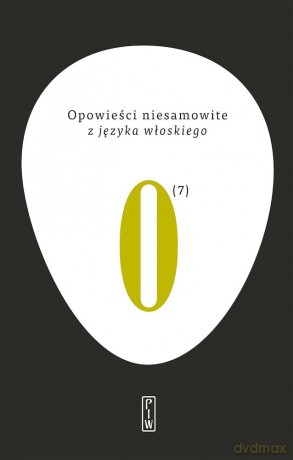 Opowieści niesamowite z języka włoskiego - Wielu autorów [KSIĄŻKA]