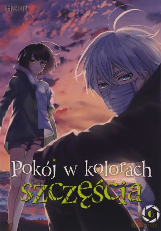 Pokój w kolorach szczęścia (Tom 6) - Hakuri [KOMIKS]