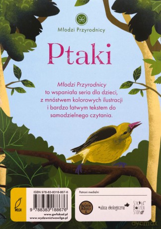 Ptaki. Młodzi przyrodnicy - Patrycja Zarawska [KSIĄŻKA]