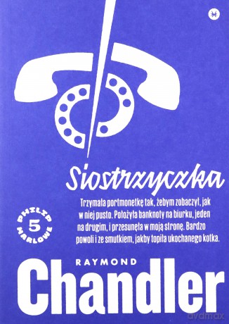 Siostrzyczka - Raymond Chandler [KSIĄŻKA]