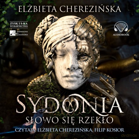 Sydonia. Słowo się rzekło - Elżbieta Chererzińska [AUDIOBOOK]