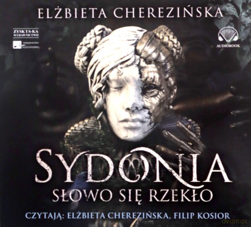 Sydonia. Słowo się rzekło - Elżbieta Chererzińska [AUDIOBOOK]