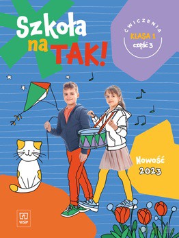 Szkoła na tak karty ćwiczeń dla klasa 1 część 3 szkoła podstawowa [KSIĄŻKA]
