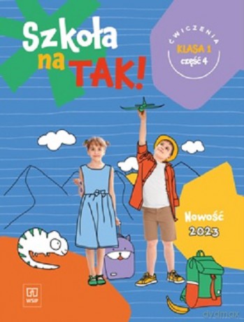 Szkoła na tak karty ćwiczeń klasa 1 część 4 szkoła podstawowa [KSIĄŻKA]