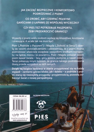 Wyszczekane podróże. Jak przygotować siebie i psa na wyprawę - Piotr Miklaszewski, Magdalena Wilczewska [KSIĄŻKA]