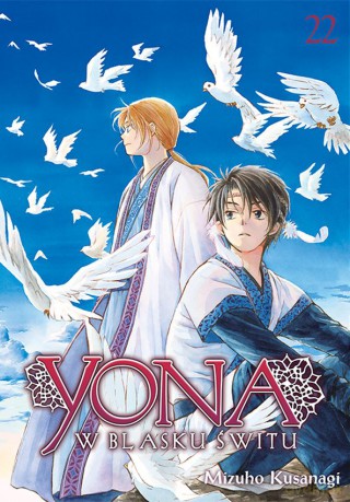 Yona w blasku świtu (Tom 22) - Mizuho Kusanagi [KOMIKS]