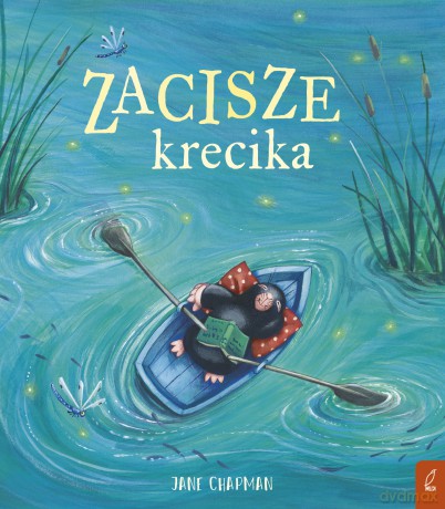 Zacisze krecika - Jane Chapman [KSIĄŻKA]