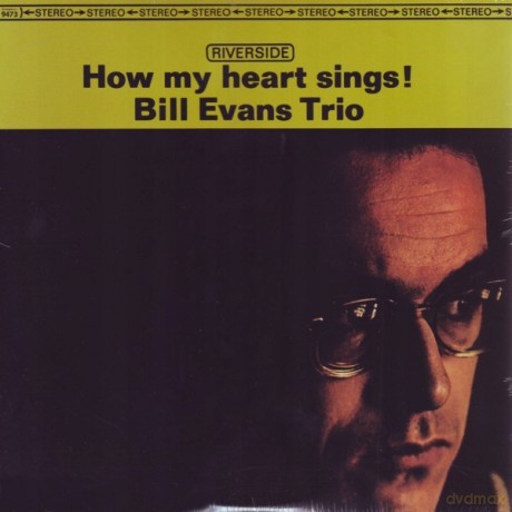 Bill Evans Trio: How My Heart Sings! [Winyl]