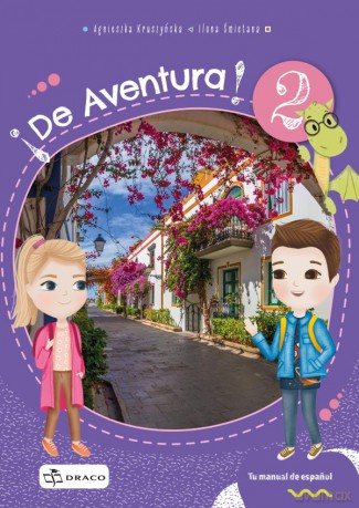 De Aventura 2 Podręcznik - Agnieszka Kruszyńska, Ilona Śmietana [KSIĄŻKA]