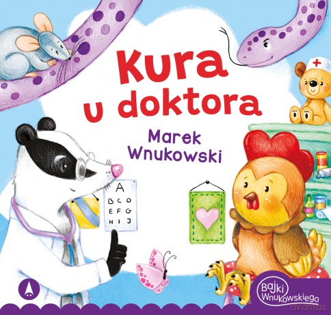 Kura u doktora - Marek Wnukowski, Marta Ostrowska [KSIĄŻKA]