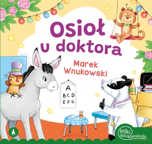 Osioł u doktora - Marek Wnukowski, Marta Ostrowska [KSIĄŻKA]