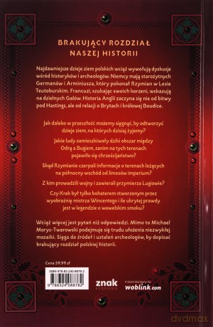 Barbarica. Tysiąc lat zapomnianej historii ziem - Michael Morys-Twarowski [KSIĄŻKA]