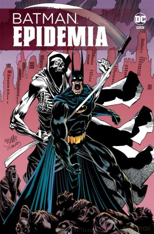 Batman. Epidemia [KOMIKS]