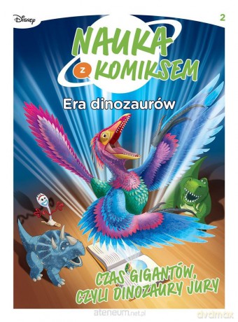 Era dinozaurów (Tom 2) Czas gigantów [KOMIKS]