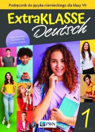 Extraklasse Deutsch 1 podręcznik SP 7 - Marta Kozubska, Ewa Krawczyk, Lucyna Zastąpiło [KSIĄŻKA]
