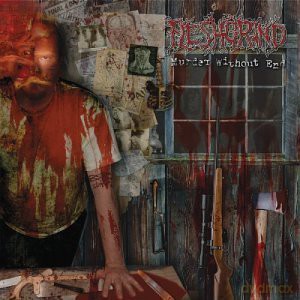Fleshgrind: Murder Without End [CD]
