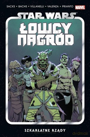 Star Wars Łowcy Nagród (Tom 4) Szkarłatne rządy - Ethan Sacks, Ramón F. Bachs, Paolo Villanelli [KOMIKS]