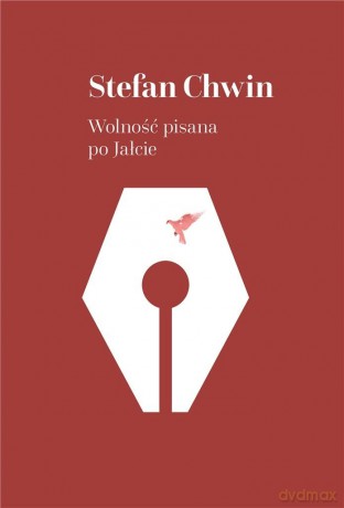 Wolność pisana po Jałcie - Stefan Chwin [KSIĄŻKA]