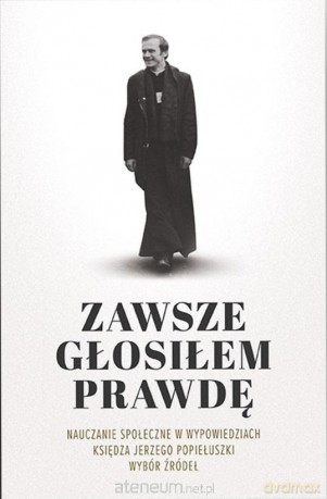 Zawsze głosiłem prawdę - Paweł Kęska [KSIĄŻKA]