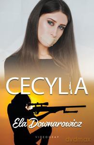 Cecylia - Elżbieta Downarowicz [KSIĄŻKA]