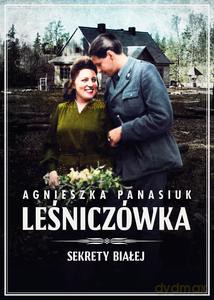 Sekrety Białej (Tom 2) Leśniczówka - Agnieszka Panasiuk [KSIĄŻKA]