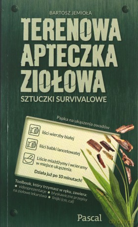 Terenowa apteczka ziołowa - Bartosz Jemioła [KSIĄŻKA]