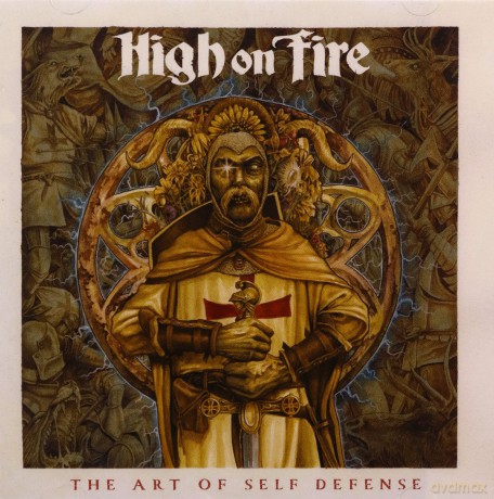High On Fire: The Art Of Self Defense [CD]