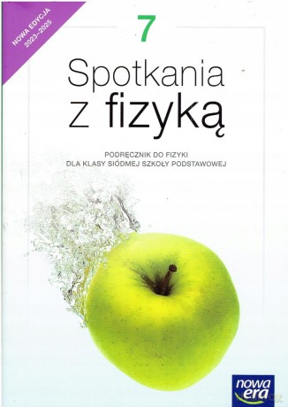 Fizyka spotkania z fizyką NEON podręcznik dla klasy 7 szkoły podstawowej EDYCJA 2023-2025 [KSIĄŻKA]
