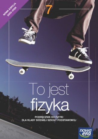 Fizyka to jest fizyka NEON podręcznik dla klasy 7 szkoły podstawowej EDYCJA 2023-2025 [KSIĄŻKA]