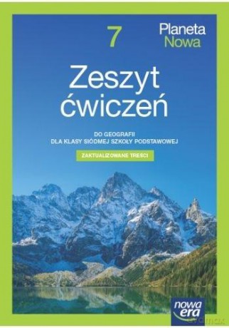 Geografia planeta nowa NEON zeszyt ćwiczeń dla klasy 7 szkoły podstawowej EDYCJA 2023-2025 [KSIĄŻKA]