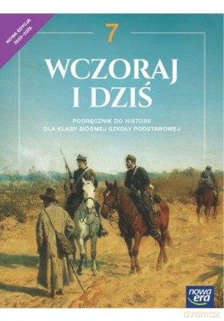 Historia wczoraj i dziś NEON podręcznik dla klasy 7 szkoły podstawowej EDYCJA 2023-2025 [KSIĄŻKA]