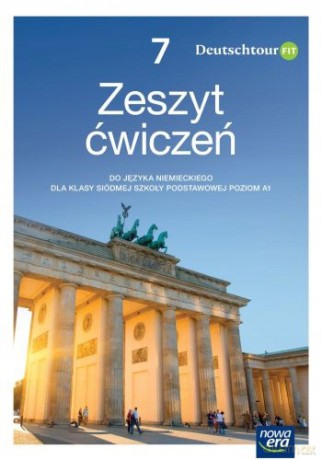 Język niemiecki DEUTSCHTOUR FIT NEON zeszyt ćwiczeń +kod QR dla klasy 7 szkoły podstawowej EDYCJA 2023-2025 [KSIĄŻKA]