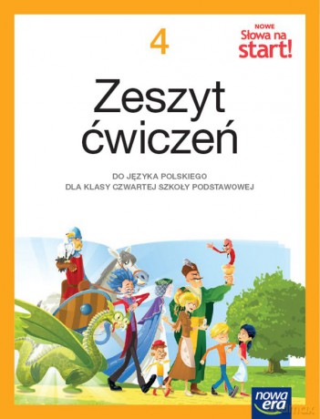 Język polski słowa na start! NEON zeszyt ćwiczeń dla klasy 4 szkoły podstawowej EDYCJA 2023-2025 [KSIĄŻKA]