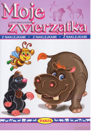 Moje zwierzątka - Mariola Budek [KSIĄŻKA]