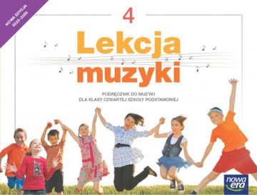 Muzyka lekcja muzyki NEON podręcznik dla klasy 4 szkoły podstawowej EDYCJA 2023-2025 [KSIĄŻKA]