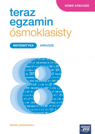 Teraz egzamin 2023/2024 matematyka exam preparation arkusze egzaminacyjne dla klasy 8 szkoły podstawowej [KSIĄŻKA]