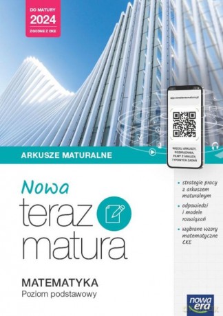 Teraz matura 2023 Matematyka arkusze maturalne zakres podstawowy 2023/24 [KSIĄŻKA]