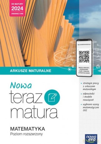 Teraz matura 2023 Matematyka arkusze maturalne zakres podstawowy i rozszerzony 2023/24 [KSIĄŻKA]