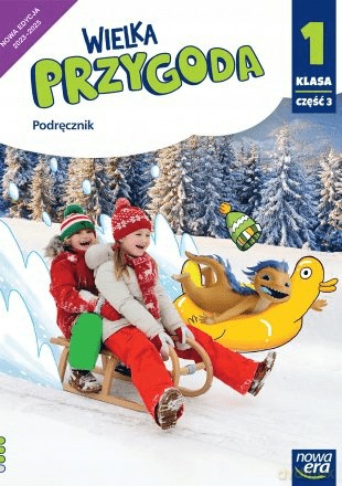 WIELKA PRZYGODA NEON klasa 1 część 3 Podręcznik zintegrowany EDYCJA 2023-2025 [KSIĄŻKA]
