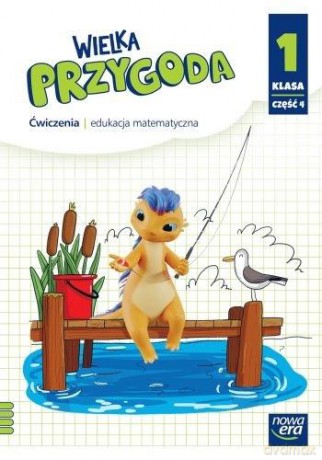 WIELKA PRZYGODA NEON klasa 1 część 4 Zeszyt ćwiczeń matematycznych EDYCJA 2023-2025 [KSIĄŻKA]