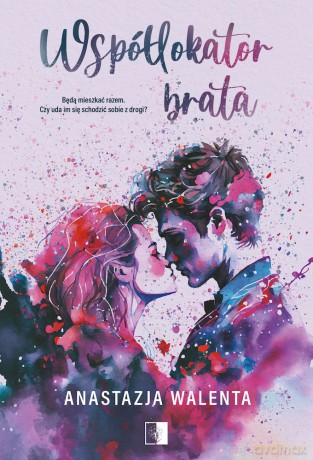 Współlokator brata - Anastazja Walenta [KSIĄŻKA]